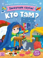 Okładka: Zaczynam czytać. Duże litery. Pierwsze zdania do nauki czytania. Kto tam?