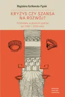 Okładka: Kryzys czy szansa na rozwój?