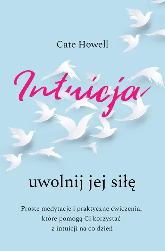Okładka: Intuicja. Uwolnij jej siłę