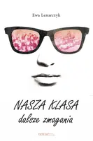 Okładka: Nasza klasa, dalsze zmagania