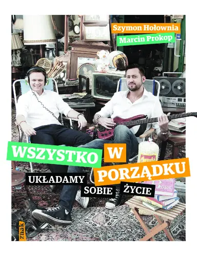 Okładka: Wszystko w porządku. Układamy sobie życie