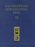 Okładka: Encyklopedia Powszechna PWN. Tom 13