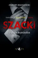 Okładka: Szacki. Trylogia kryminalna