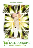 Okładka: W kalejdoskopie słów i obrazów