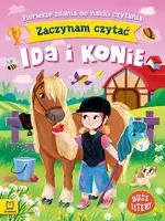 Okładka: Zaczynam czytać. Duże litery. Pierwsze zdania do nauki czytania. Ida i konie
