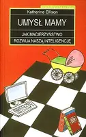 Okładka: Umysł mamy