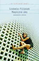Okładka: Magiczne oko. Opowiadania zebrane