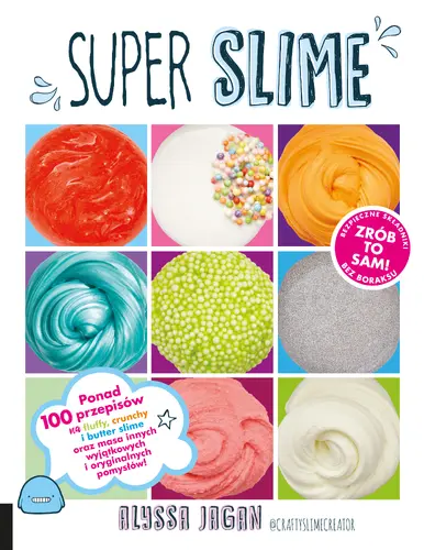 Okładka: SUPER SLIME. Ponad 100 przepisów !