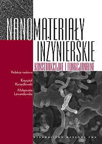 Okładka: Nanomateriały inżynierskie konstrukcyjne i funkcjonalne