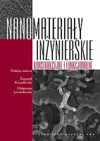 Okładka: Nanomateriały inżynierskie konstrukcyjne i funkcjonalne