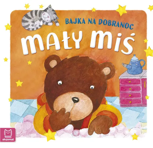 Okładka: Mały miś. Bajka na dobranoc