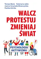 Okładka: Walcz, protestuj, zmieniaj świat!