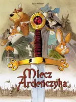 Okładka: Miecz Ardeńczyka, tom 1