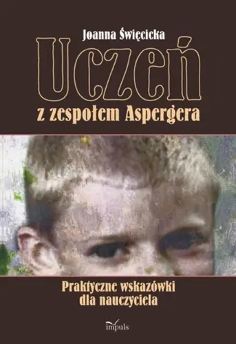 Okładka: Uczeń z zespołem Aspergera