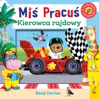 Okładka: Miś Pracuś. Kierowca rajdowy
