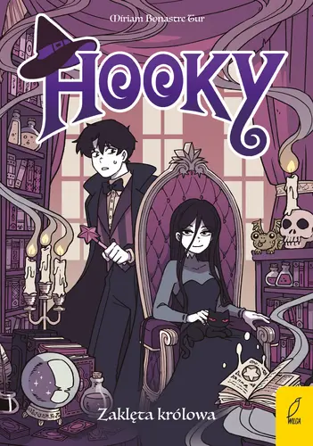 Okładka: Hooky. Zaklęta królowa. Tom 3