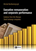 Okładka: Executive remuneration and corporate performance