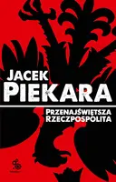 Okładka: Przenajświętsza Rzeczpospolita (wyd. III)