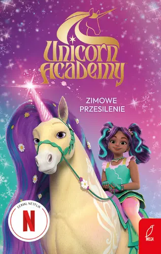 Okładka: Unicorn Academy. Zimowe przesilenie