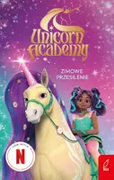Okładka: Unicorn Academy. Zimowe przesilenie