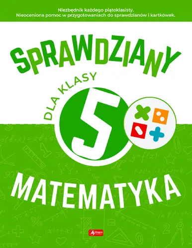Okładka: Sprawdziany dla klasy 5.Matematyka