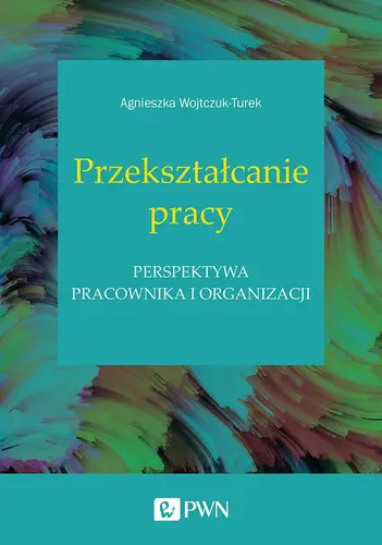 Okładka: Przekształcanie pracy