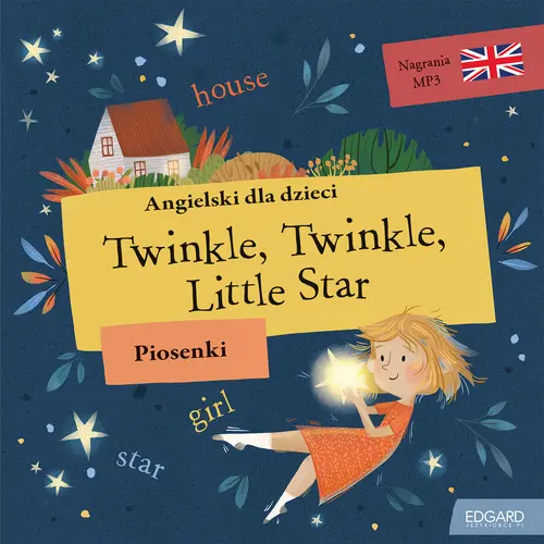Okładka: Angielski dla dzieci. Piosenki. Twinkle, Twinkle Little Star