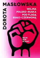 Okładka: Wojna polsko-ruska pod flagą biało-czerwoną