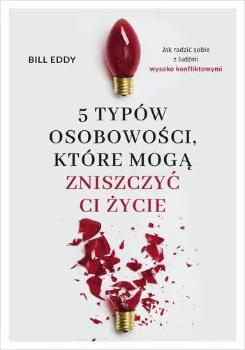 Okładka: 5 typów osobowości, które mogą zniszczyć ci życie