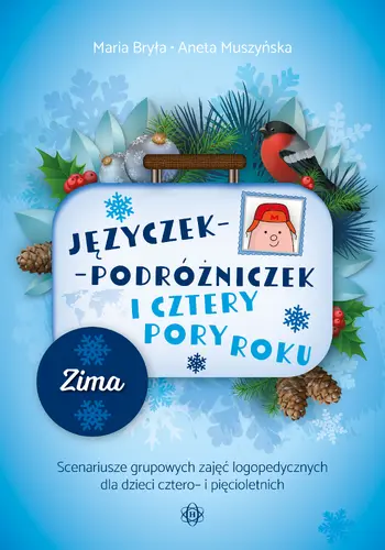 Okładka: Języczek-Podróżniczek i cztery pory roku. Zima