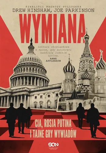 Okładka: Wymiana. CIA, Rosja Putina i tajne gry wywiadów