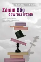 Okładka: Zanim Bóg odwróci wzrok