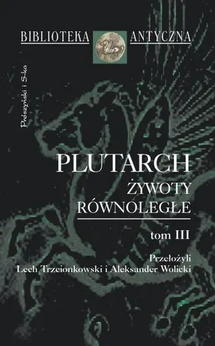 Okładka: Żywoty równoległe. Tom III