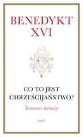 Okładka: Co to jest chrześcijaństwo? (miękka oprawa)