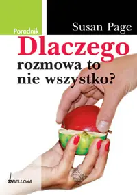 Okładka: Dlaczego rozmowa to nie wszystko?