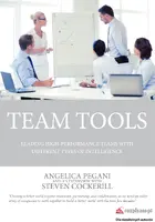 Okładka: Team Tools. Leading high-performance teams with tools of different types of intelligence