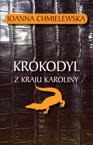 Okładka: Krokodyl z Kraju Karoliny