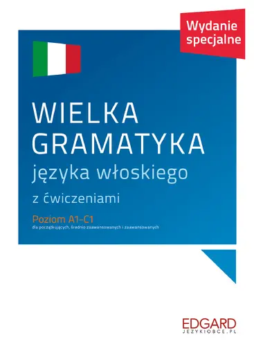 Okładka: Wielka gramatyka języka włoskiego. Wydanie specjalne