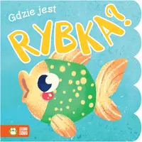 Okładka: Gdzie jest rybka?