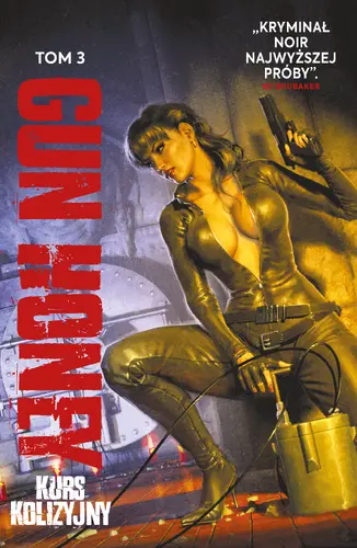 Okładka: Gun Honey. Tom 3. Kurs kolizyjny