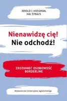 Okładka: Nienawidzę cię! Nie odchodź!