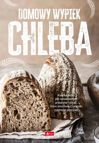 Okładka: Domowy wypiek chleba