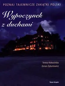 Okładka: Wypoczynek z duchami