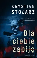 Okładka: Dla ciebie zabiję