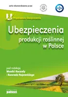 Okładka: Ubezpieczenia produkcji roślinnej w Polsce