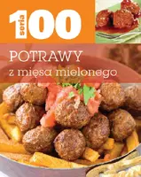 Okładka: Seria 100. Potrawy z mięsa mielonego