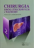 Okładka: Chirurgia dróg żółciowych i wątroby. Tom 2