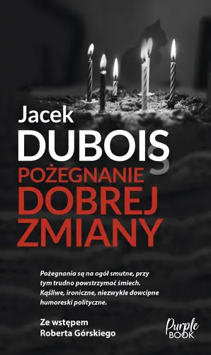 Okładka: Pożegnanie dobrej zmiany