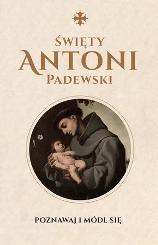 Okładka: Święty Antoni Padewski