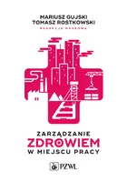 Okładka: Zarządzanie zdrowiem w miejscu pracy